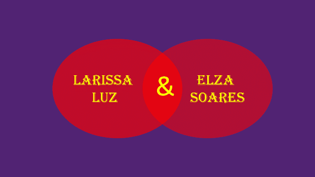 Larissa Luz e Elza Soares