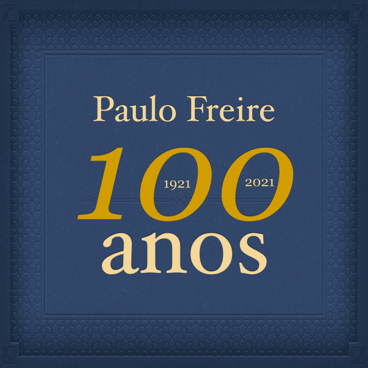 Pelo centenário de Paulo Freire
