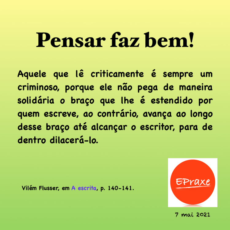 Pensar faz bem - com Vilém Flusser