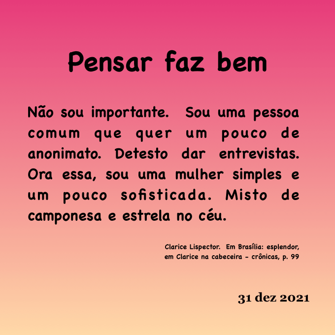 Pensar faz bem com Clarice Lispector