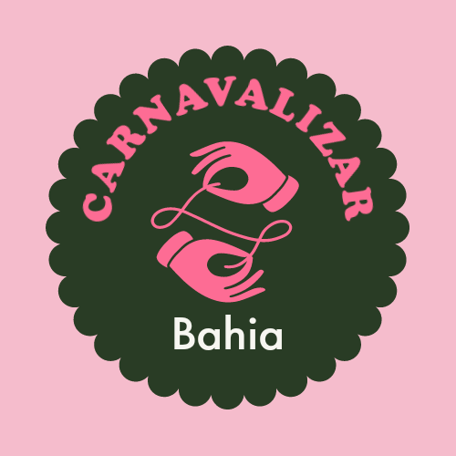 Bahia - carnavalizar