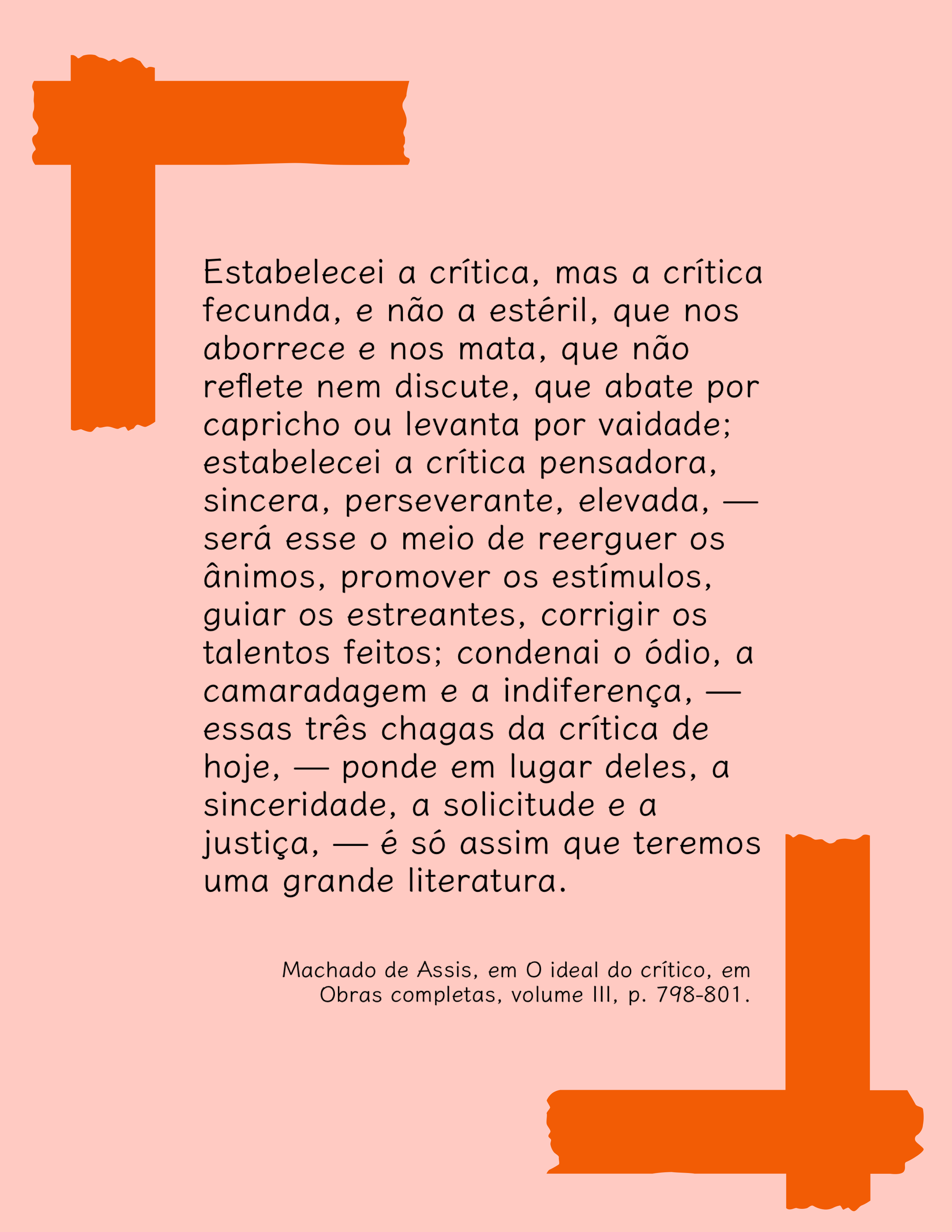 Machado de Assis: O ideal do crítico
