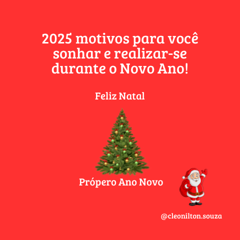 2025 motivos para sonhar e realizar no novo ano!