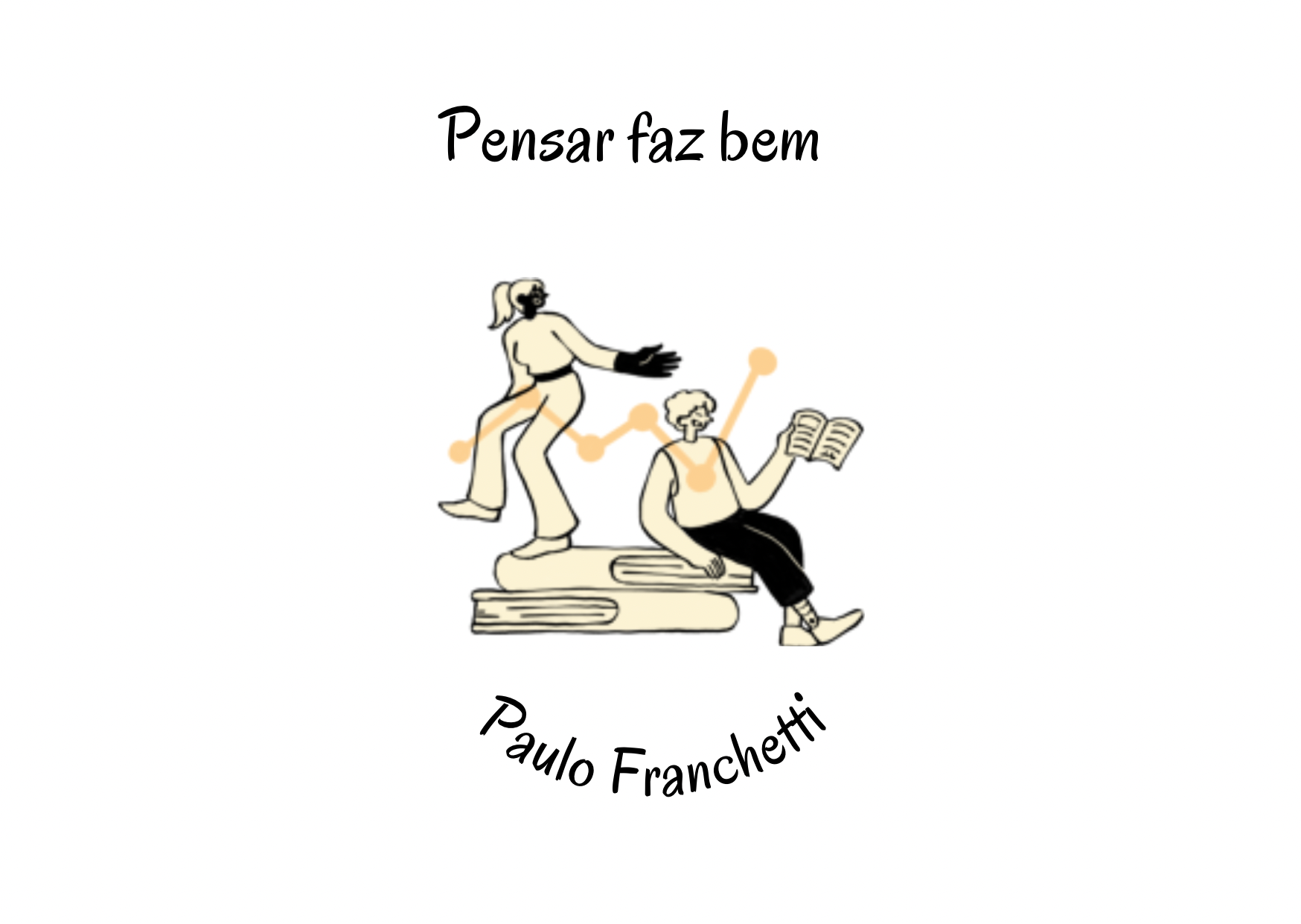 Pensar faz bem com Paulo Franchetti