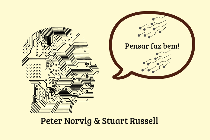 Pensar faz bem com Peter Norvig e Stuart Russell